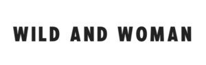 Wild and Woman